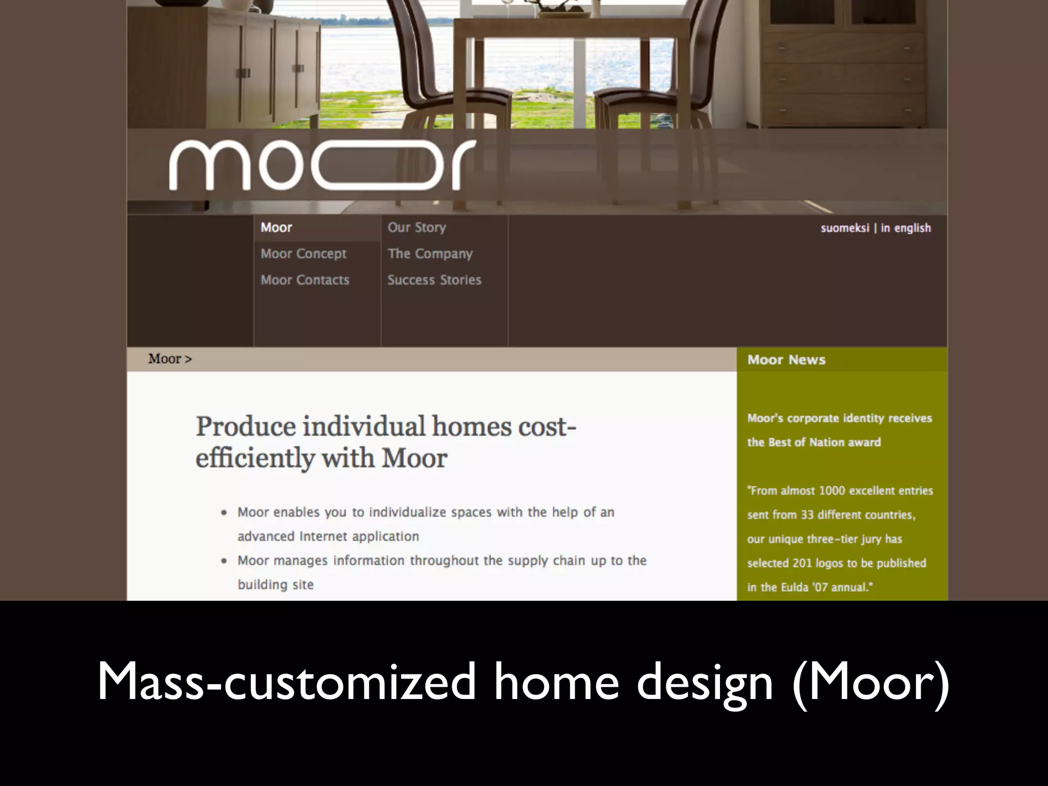 Mass-customized home design (Moor)
 