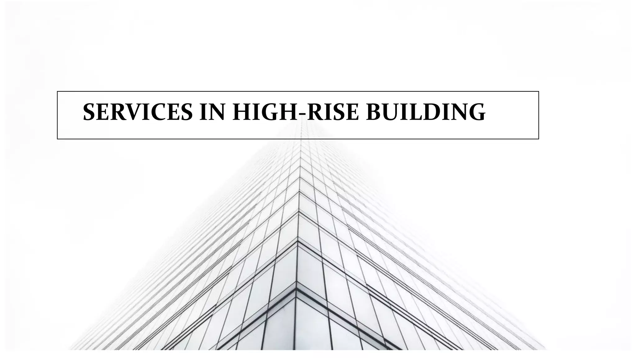 Services in High Rise Building | PDF