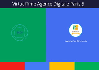 VirtuelTime Agence Digitale Paris 5
 