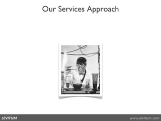Our Services Approach 