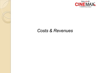 Costs & Revenues
 