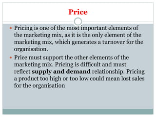 Services marketing mix - product, price, place, promotion