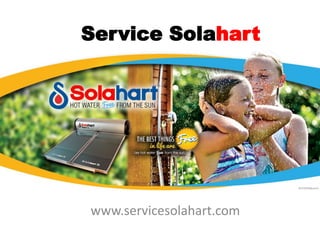 Service Solahart
www.servicesolahart.com
 