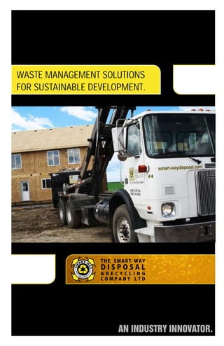 WASTE MANAGEMENT SOLUTIONS
FOR SUSTAINABLE DEVELOPMENT.
 
