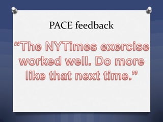 PACE feedback
 