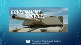 Prepared by Pooja Jajwani, Sandesh
Mundra & Associates
 