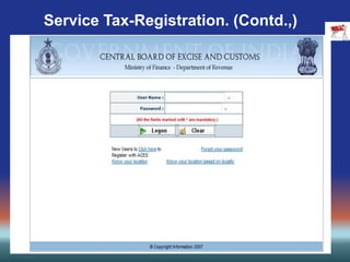 Service Tax-Registration. (Contd.,)
 