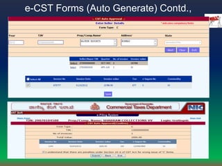 e-CST Forms (Auto Generate) Contd.,
 