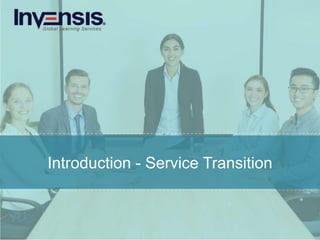Introduction - Service Transition
 