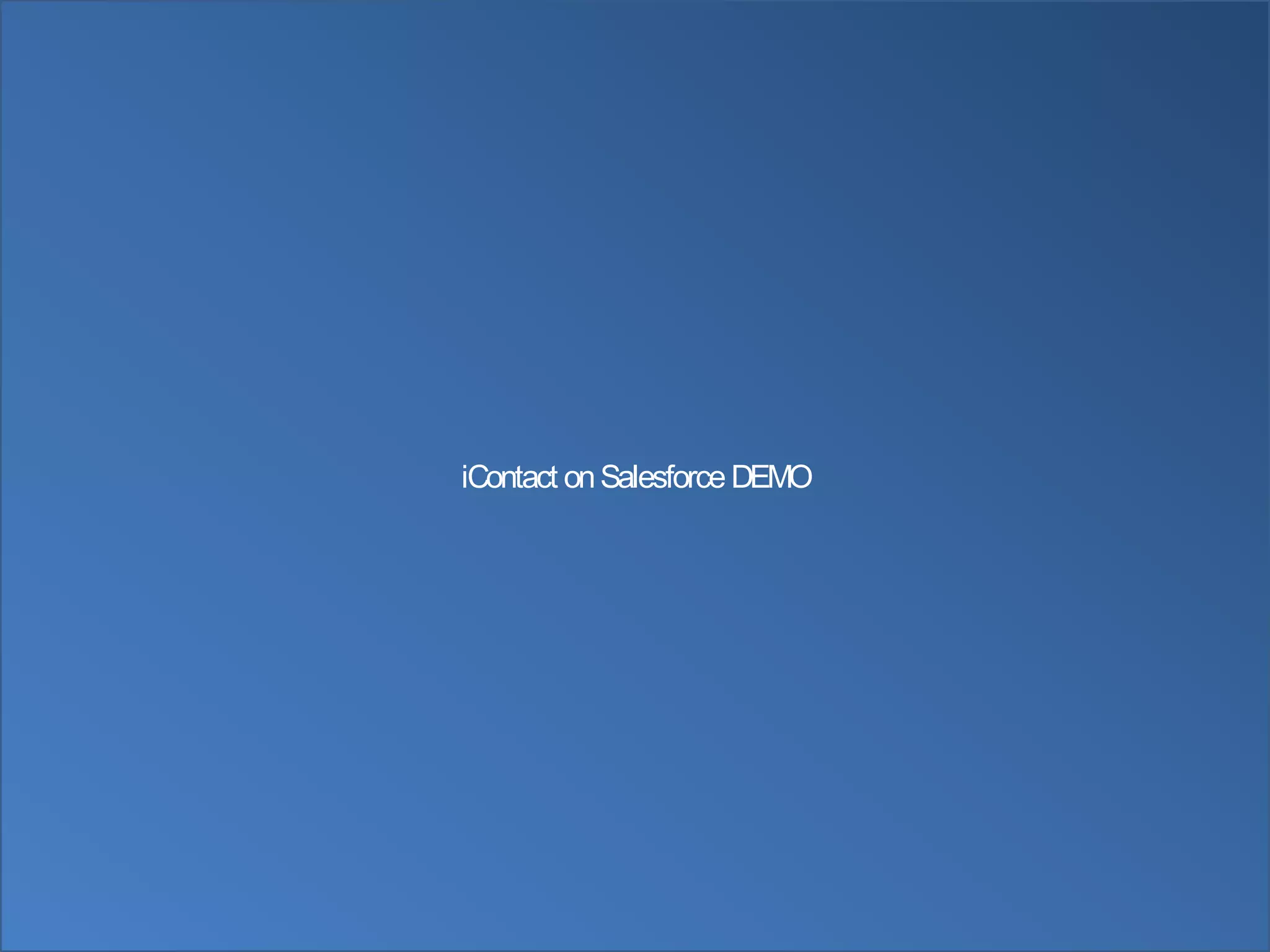 iContact on Salesforce DEMO
 