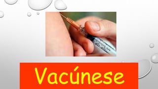 Vacúnese 
 