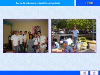 URBE Rol de la Urbe ante el servicio comunitario 