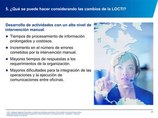 Para el seguimiento, control y aplicación del régimen sancionatorio, la autoridad competente creará un registro para lo cual contará con la información que le suministrará el SENIAT (Art. 45).