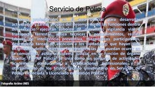 Servicio de Policia
 