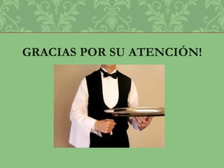 GRACIAS POR SU ATENCIÓN!
 