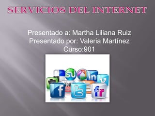 Presentado a: Martha Liliana Ruiz
Presentado por: Valeria Martínez
Curso:901
 