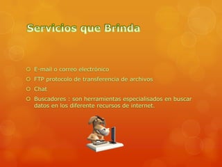 Servicios del internet