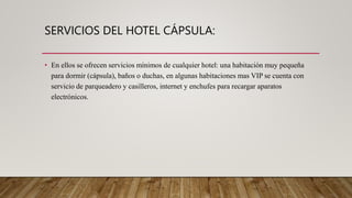 SERVICIOS DE LOS DIFERENTES TIPOS DE HOTELES SERVDHYAYB.pptx