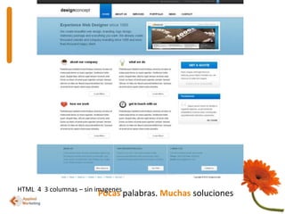HTML  4  3 columnas – sin imagenesPocaspalabras. Muchas soluciones