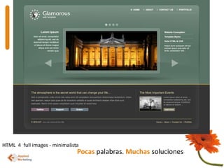 HTML  4  full images - minimalistaPocaspalabras. Muchas soluciones
