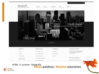 HTML  4  turismo - fotografiaPocaspalabras. Muchas soluciones