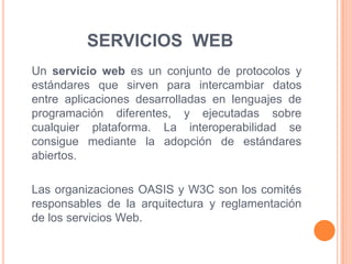 Requisitos para consumir un servicio web