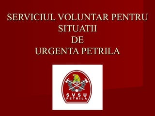 Serviciul voluntar pentru situatii de urgenta Petrila