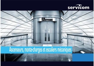 Servicom ascenseur