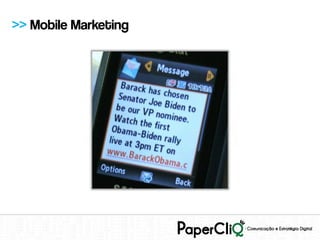 >> Mobile Marketing
 