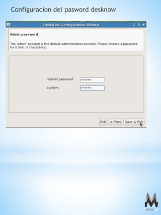 Configuracion del pasword desknow