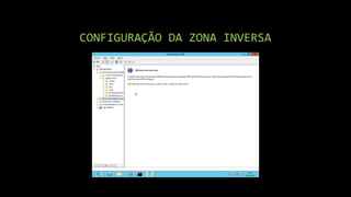 CONFIGURAÇÃO DA ZONA INVERSA
 
