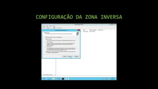 CONFIGURAÇÃO DA ZONA INVERSA
 