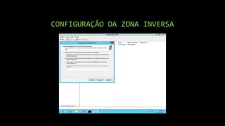 CONFIGURAÇÃO DA ZONA INVERSA
 