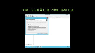 CONFIGURAÇÃO DA ZONA INVERSA
 