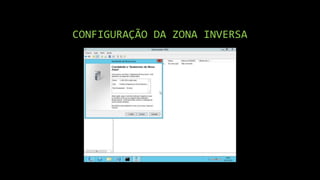 CONFIGURAÇÃO DA ZONA INVERSA
 