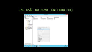 INCLUSÃO DO NOVO PONTEIRO(PTR)
 