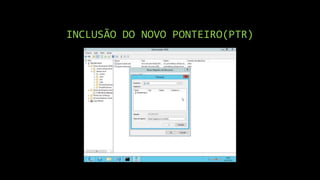 INCLUSÃO DO NOVO PONTEIRO(PTR)
 