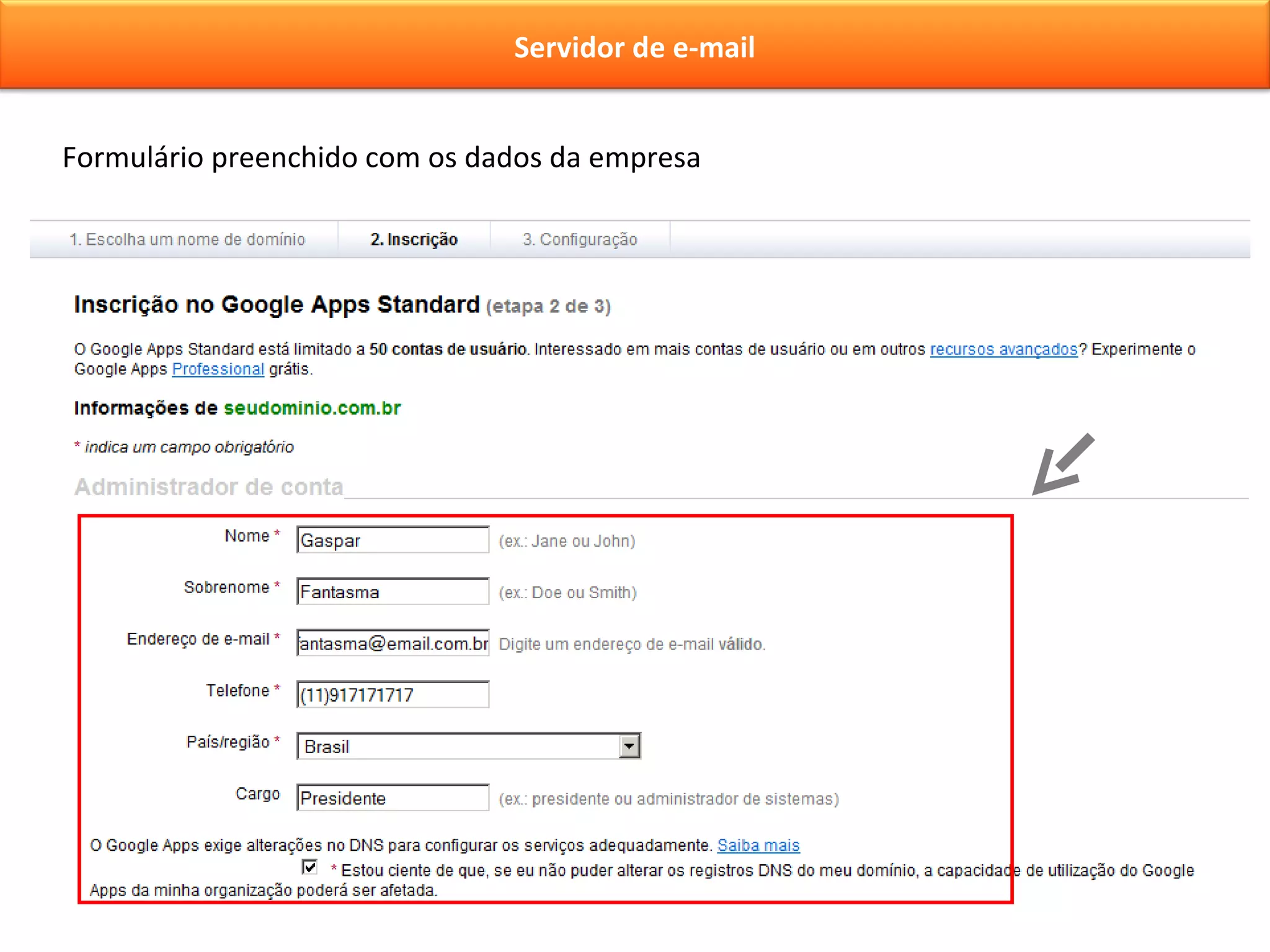 Formulário preenchido com os dados da empresa Servidor de e-mail 