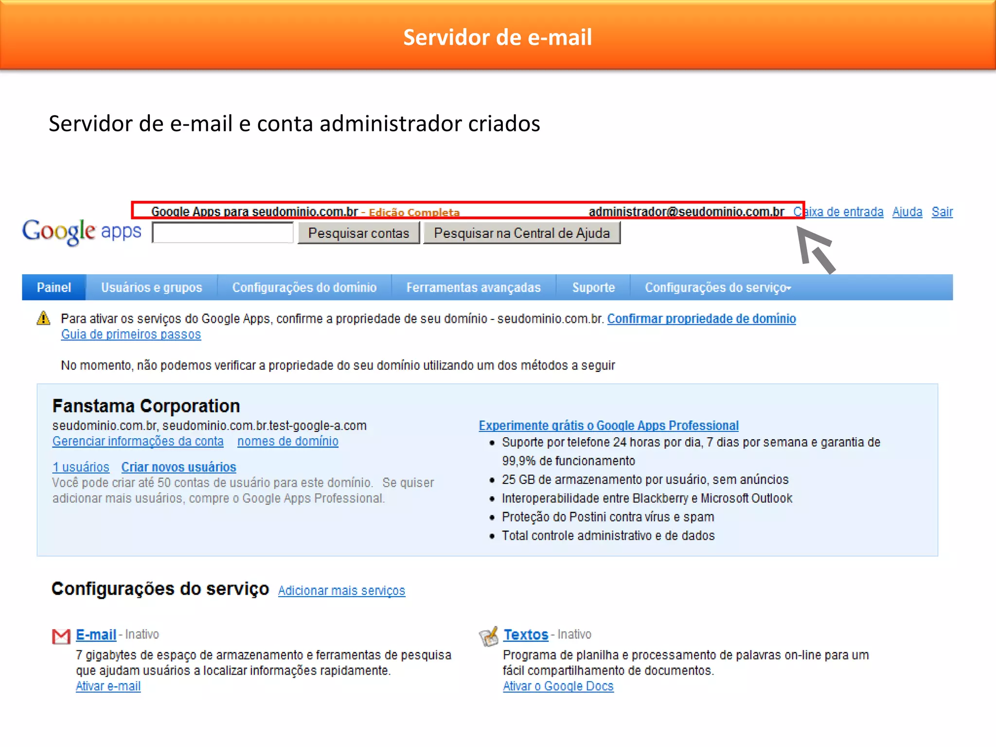 Servidor de e-mail e conta administrador criados Servidor de e-mail 