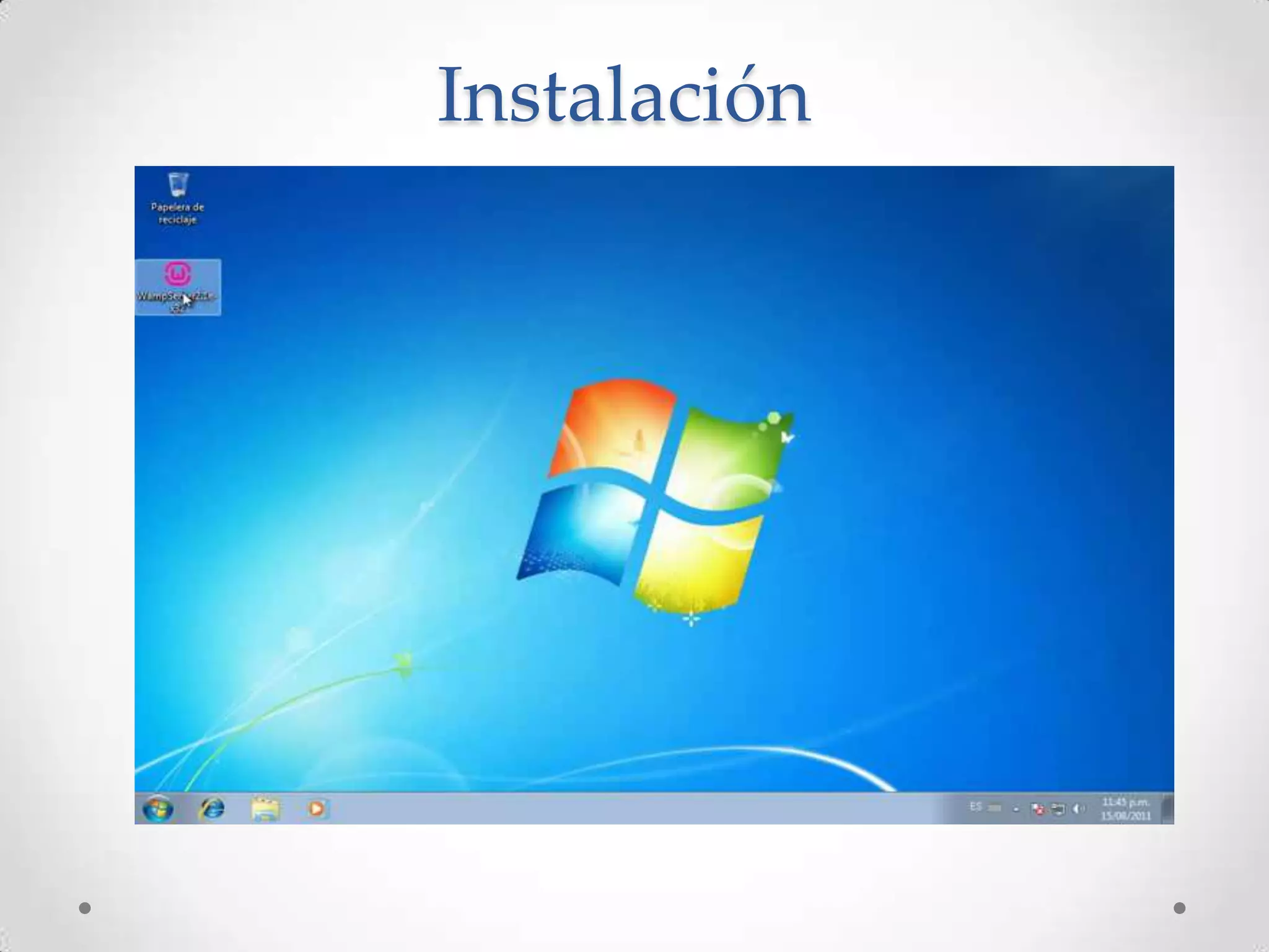 Instalación
 