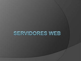 Servidores web 