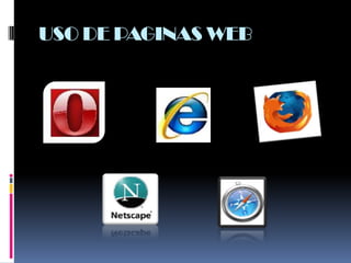USO DE PAGINAS WEB