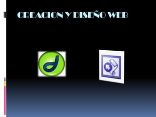 CREACION Y DISEÑO WEB