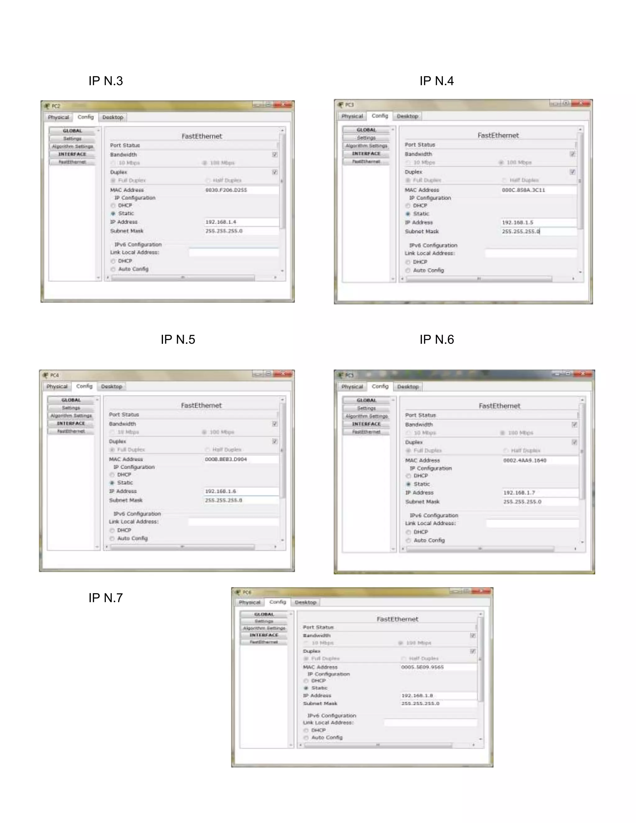 IP N.3            IP N.4




         IP N.5   IP N.6




IP N.7
 
