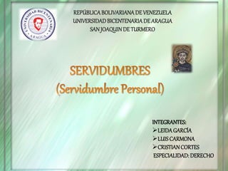 REPÚBLICABOLIVARIANA DE VENEZUELA
UNIVERSIDADBICENTENARIA DE ARAGUA
SAN JOAQUINDE TURMERO
INTEGRANTES:
LEIDAGARCÍA
LUISCARMONA
CRISTIANCORTES
ESPECIALIDAD: DERECHO
 