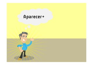 Aparecer+
 