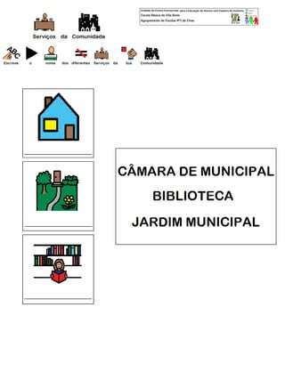 Serviços da comunidade