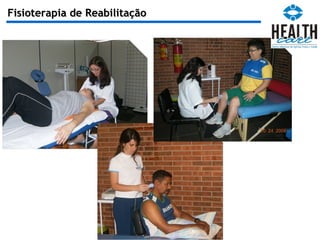 Fisioterapia de Reabilitação 