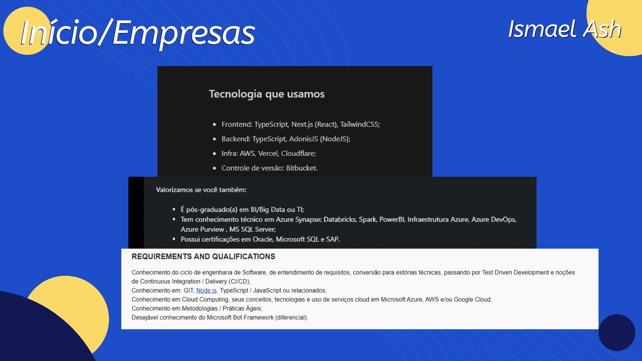 Ismael Ash
Ismael Ash
Início/Empresas
Início/Empresas
 