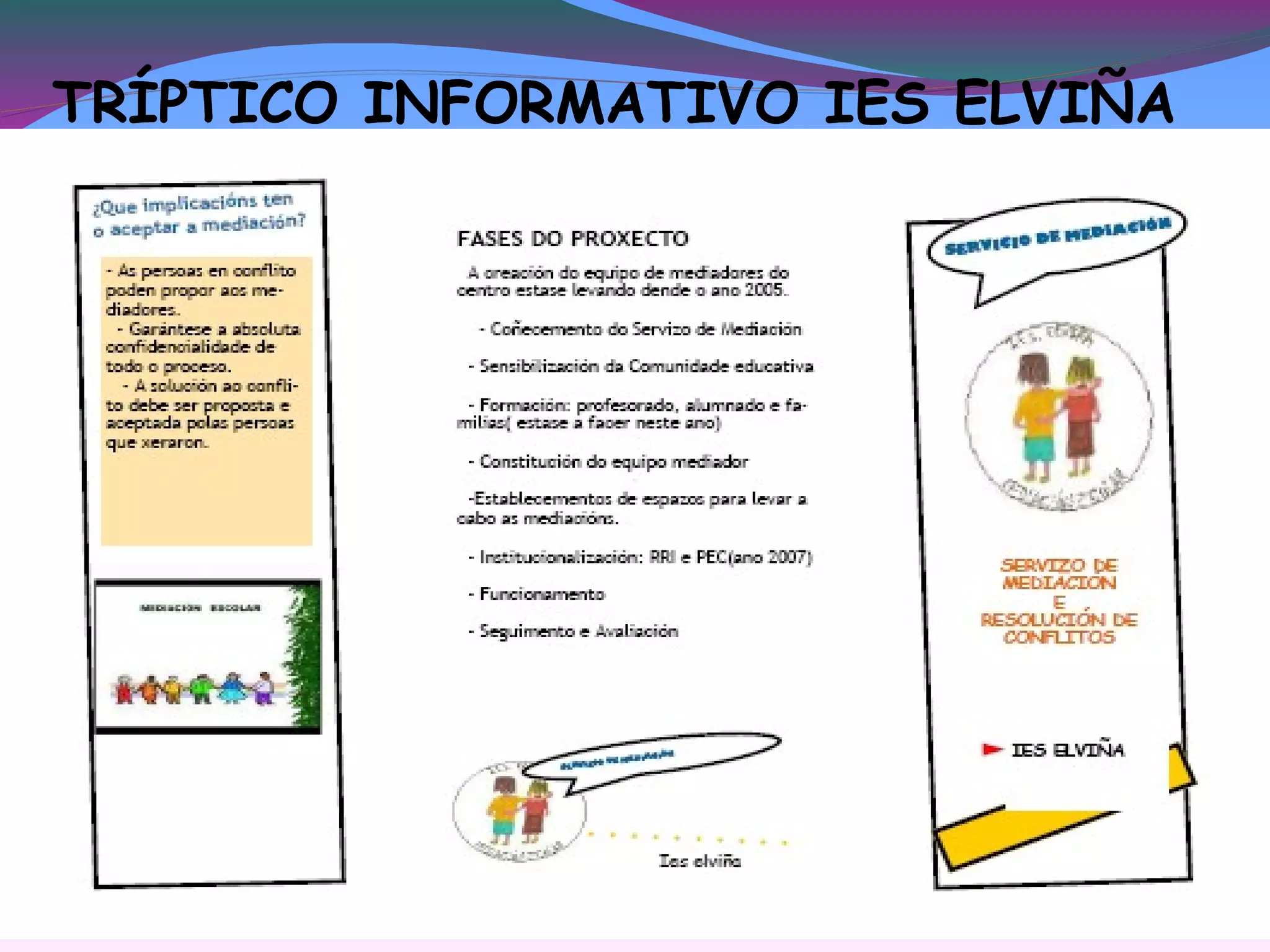 TRÍPTICO INFORMATIVO IES ELVIÑA
 